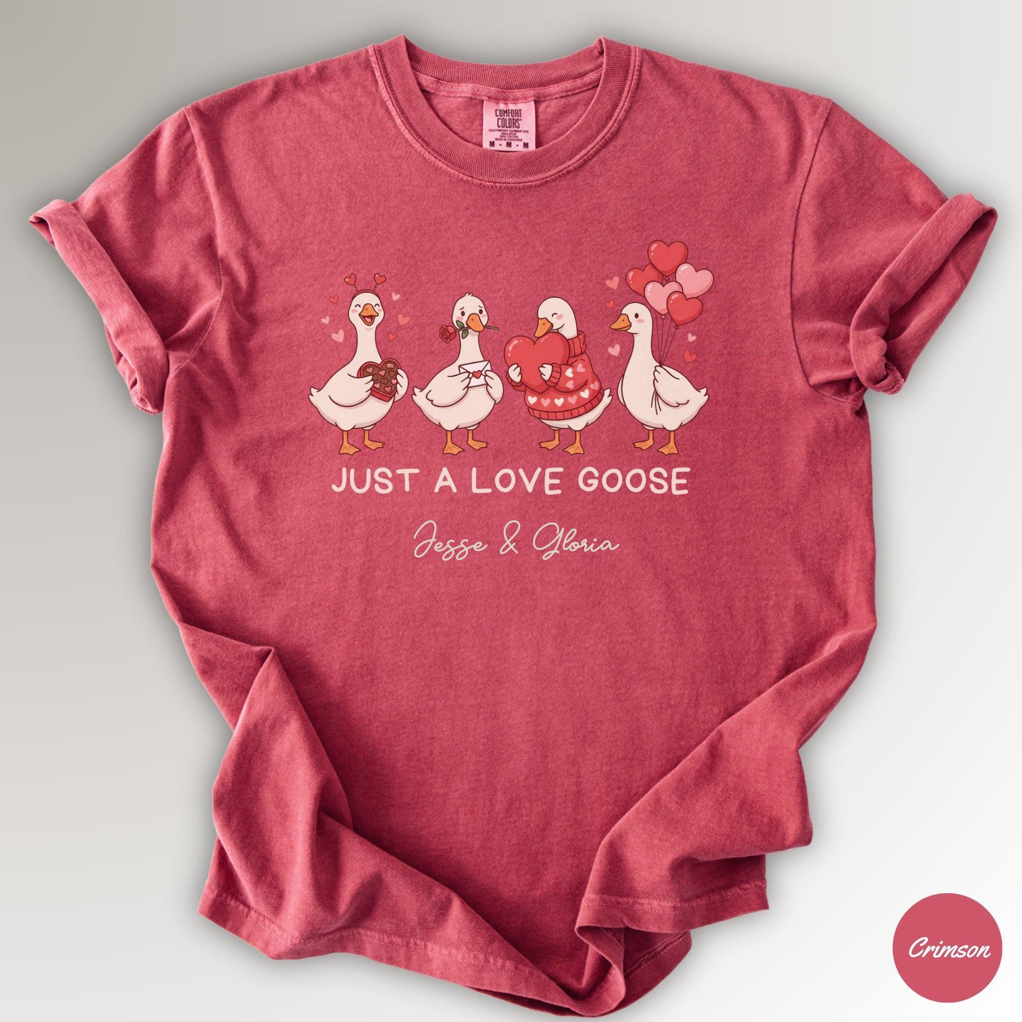 Just a Love Goose Valentines Day Shirt, Comfort Colors® Funny Valentine T-Shirt, Romantic Goose Tee, Cute Goose Lover Valentines Day Gift