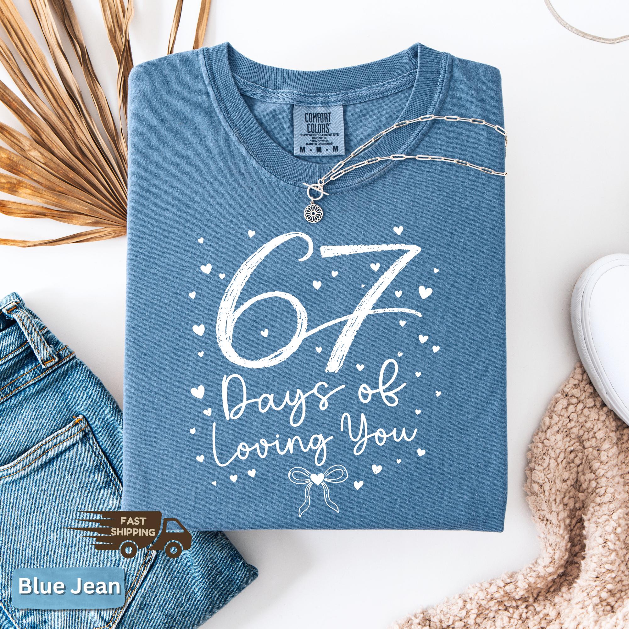 67 Meme Valentine Shirt, Six Seven Valentines Day Sweatshirt, 6 7 Heart Themed Couple Tee, Funny Velentines Gift for Her, 67 Days Of Loving