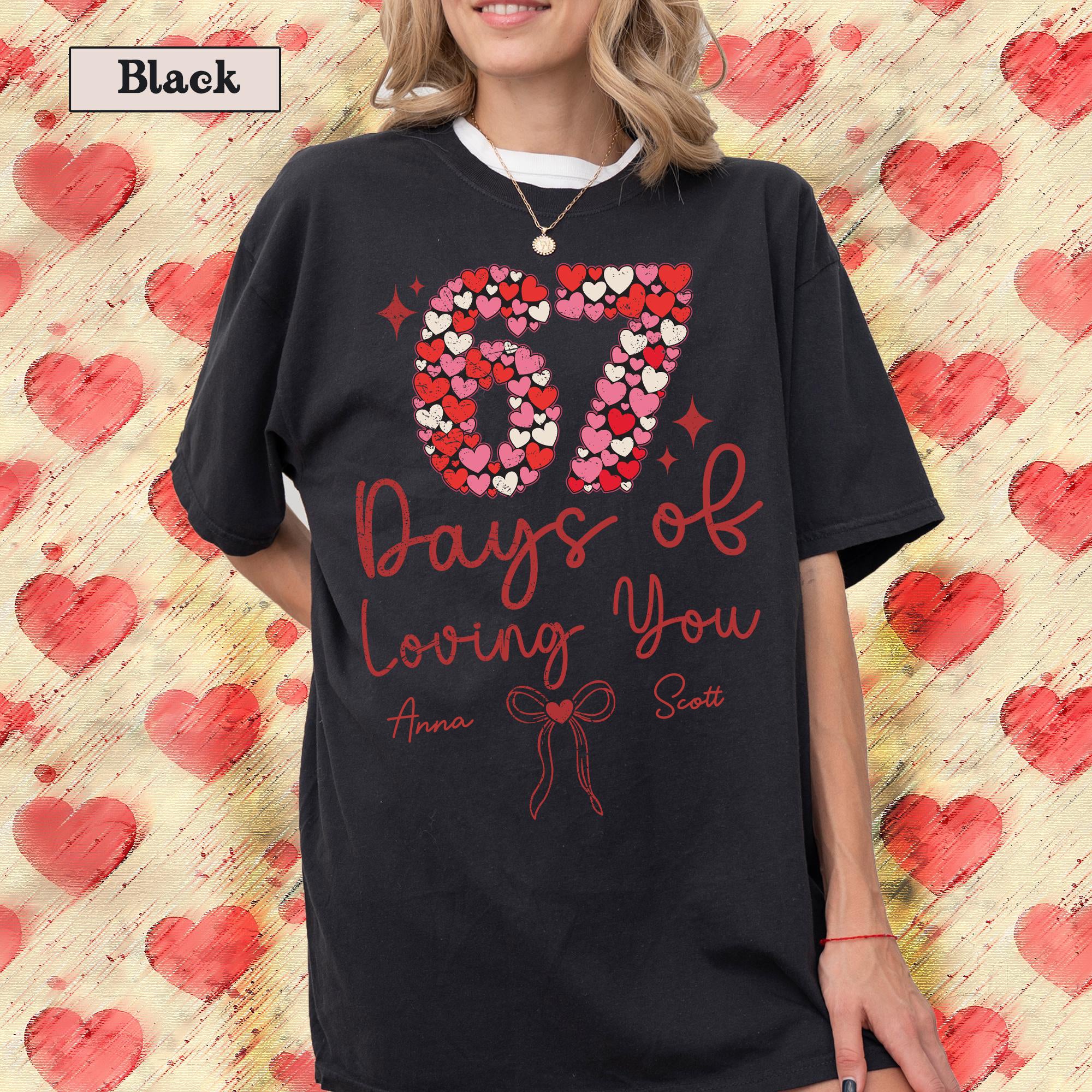 67 Valentine Meme Shirt | Six Seven Valentines Day T-shirt | 6 7 Heart Themed | Couple Tee