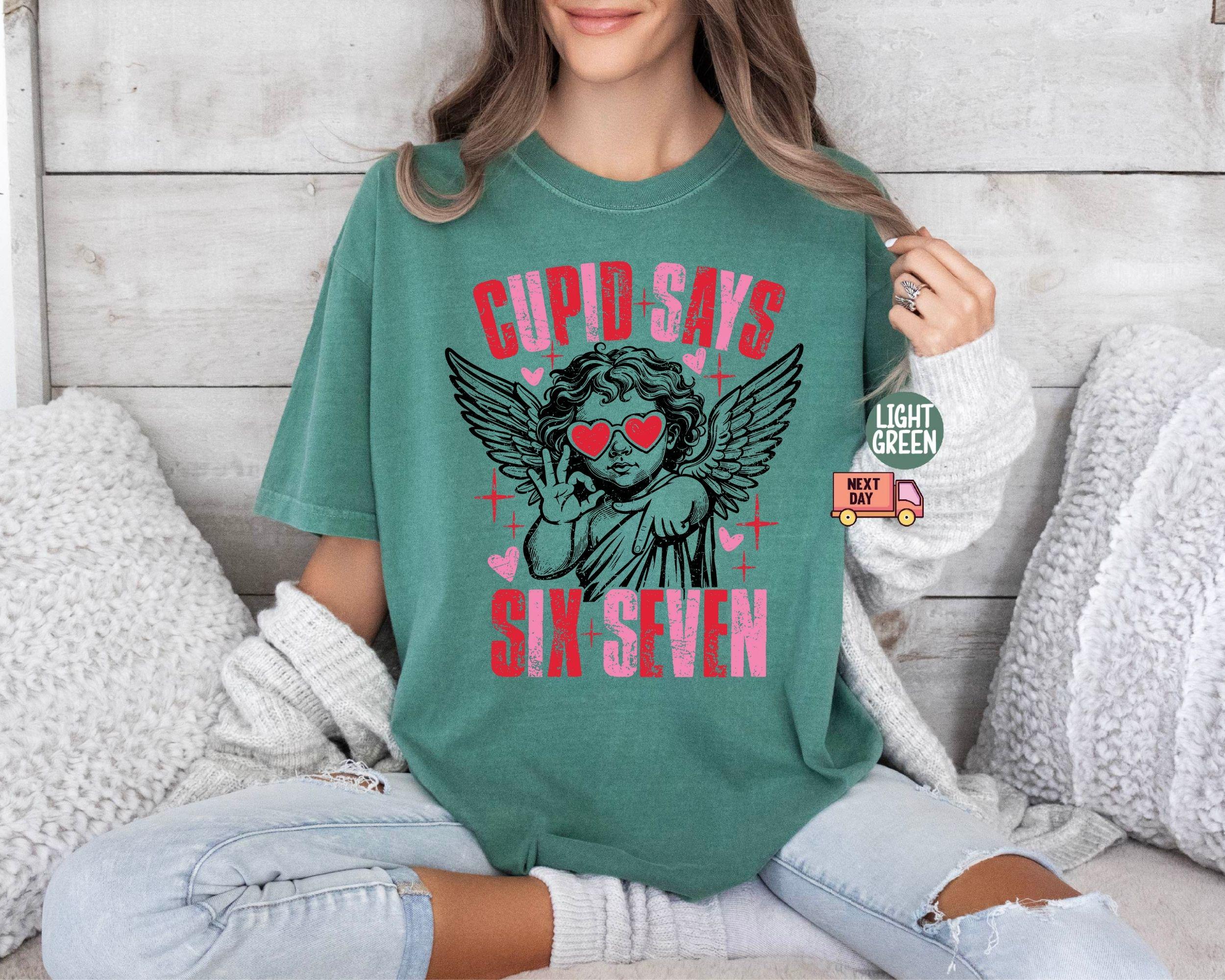 Comfort Colors® Cupid Days 67 Love Graphic T-Shirt, Funny 6 7 Valentines Day T-Shirt, 6 7 Funny Number Meme T-Shirt, Valentines Day T-Shirt